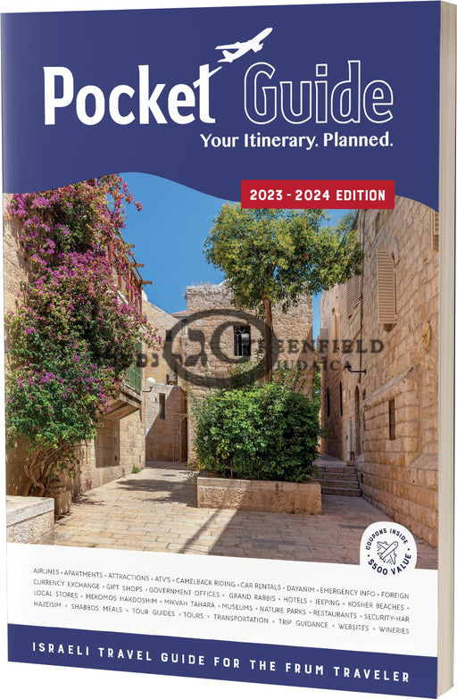 Pocket Guide, Jewish Israel Travel Pocket Guide, For the Orthodox Traveler 2023 Edition